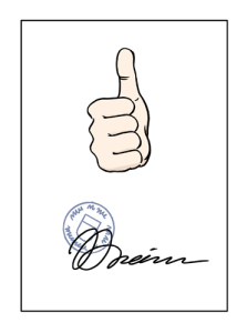 Auf dem Bild sieht man einen Daumen hoch, einen Stempel und eine Unterschrift – das bedeutet: etwas wurde bestätigt oder genehmigt.